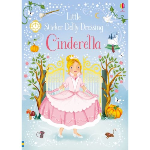 Carte cu printese - cenusareasa - little sticker dolly dressing cinderella