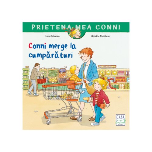 Carte pentru copii - conni merge la cumparaturi