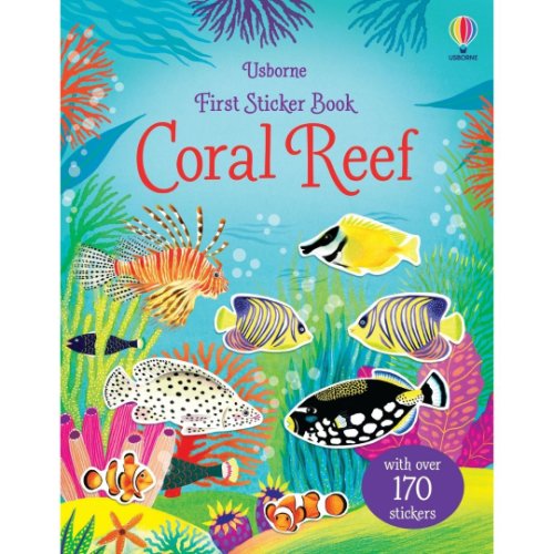 Carte pentru copii - first sticker book coral reef