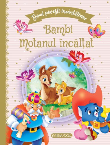 Girasol Doua povesti incantatoare: bambi/motanul incaltat